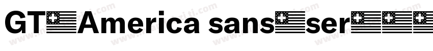 GT-America sans-ser字体转换
